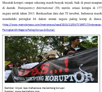 Gambar: Unjuk rasa mahasiswa menentang korupsi Sumber: www.beritalima.com 