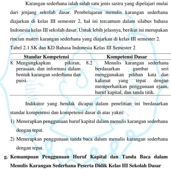 Tabel 2.1 SK dan KD Bahasa Indonesia Kelas III Semester 2  Standar Kompetensi  Kompetensi Dasar  8