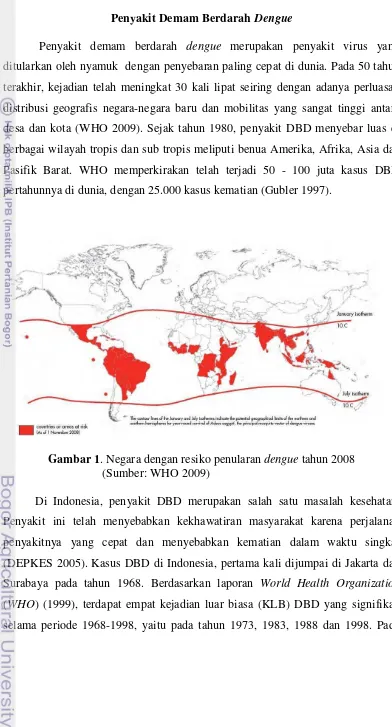 Gambar 1. Negara dengan resiko penularan dengue tahun 2008 