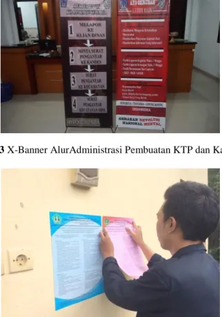 Gambar 3.4 Penempelan Poster Alur Administrasi di Banjar-Banjar 