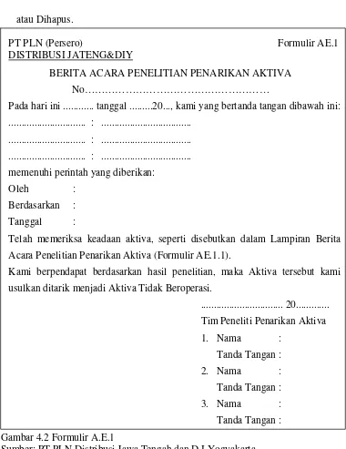 Gambar 4.2 Formulir A.E.1 Sumber: PT PLN Distribusi Jawa Tengah dan D.I.Yogyakarta. 