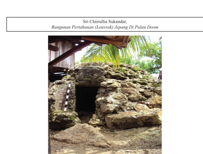 Foto 4. Pillbox dengan bentuk mengikuti batu alam yang telah ada (dok. Balar Jayapura 2010)