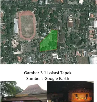 Gambar 3.1 Lokasi Tapak  Sumber : Google Earth 