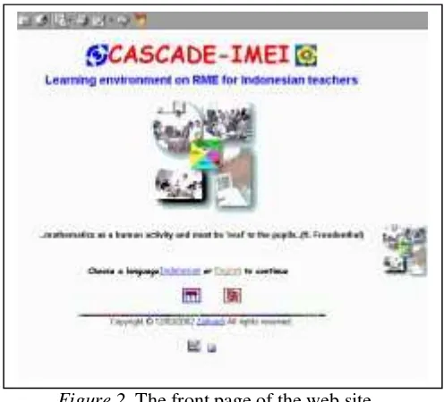 Figure 2 shows the front page of the web site.  It is called CASCADE-IMEI. WhileCASCADE refers to the line of study at the University of Twente which deals withhttp://www.geocities.com/ratuilmadevelopment electronic support systems in the area of education
