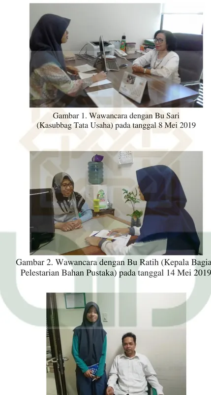 Gambar 1. Wawancara dengan Bu Sari   (Kasubbag Tata Usaha) pada tanggal 8 Mei 2019 