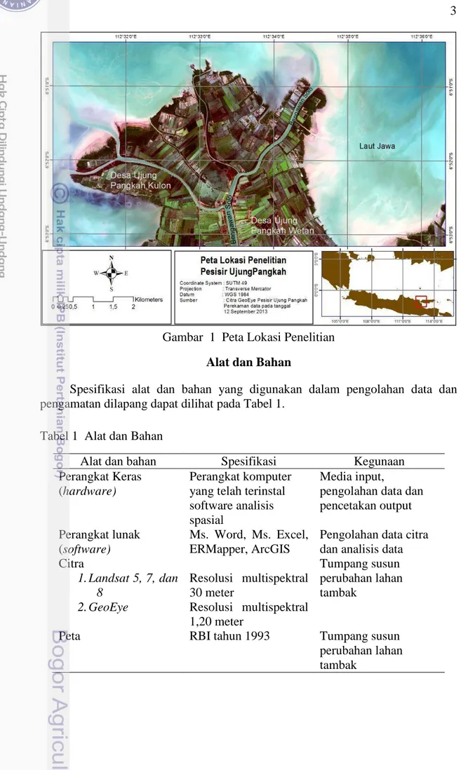 Gambar  1  Peta Lokasi Penelitian  Alat dan Bahan 