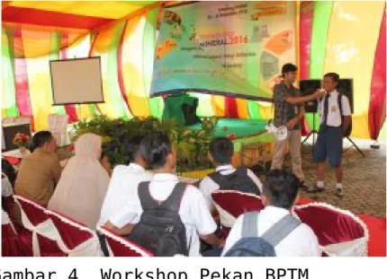 Gambar 4. Workshop Pekan BPTM