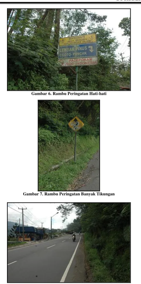 Gambar 6. Rambu Peringatan Hati-hati 
