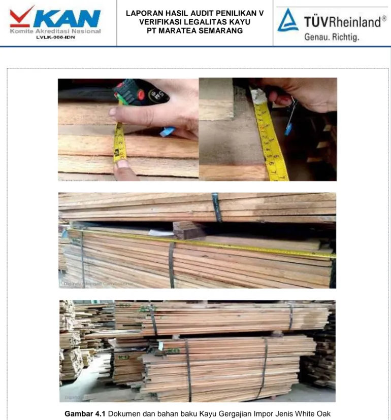 Gambar 4.1 Dokumen dan bahan baku Kayu Gergajian Impor Jenis White Oak 