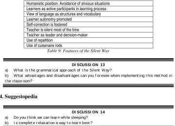 Table 9: Features of the Silent Way 