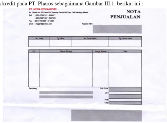 Gambar III.1. Formulir Penjualan Obat Pada PT. Pharos Indonesia  Sumber : PT. Pharos Indonesia 