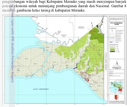 Gambar 8. peta kelas lereng di Kabupaten Merauke 
