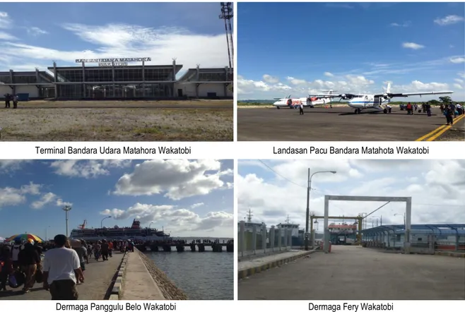 Gambar 16. Potret Infrastruktur Perhubungan Laut dan Udara di Kabupaten Wakatobi, Tahun 2015  Aktifitas  transportasi  dan  arus  penumpang  maupun  barang  mengalami  peningkatan  yang  cukup  signifikan