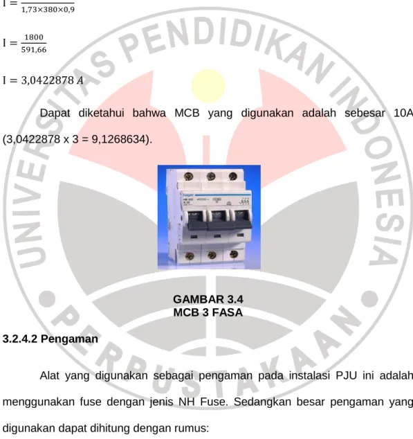 GAMBAR 3.4  MCB 3 FASA  3.2.4.2 Pengaman 