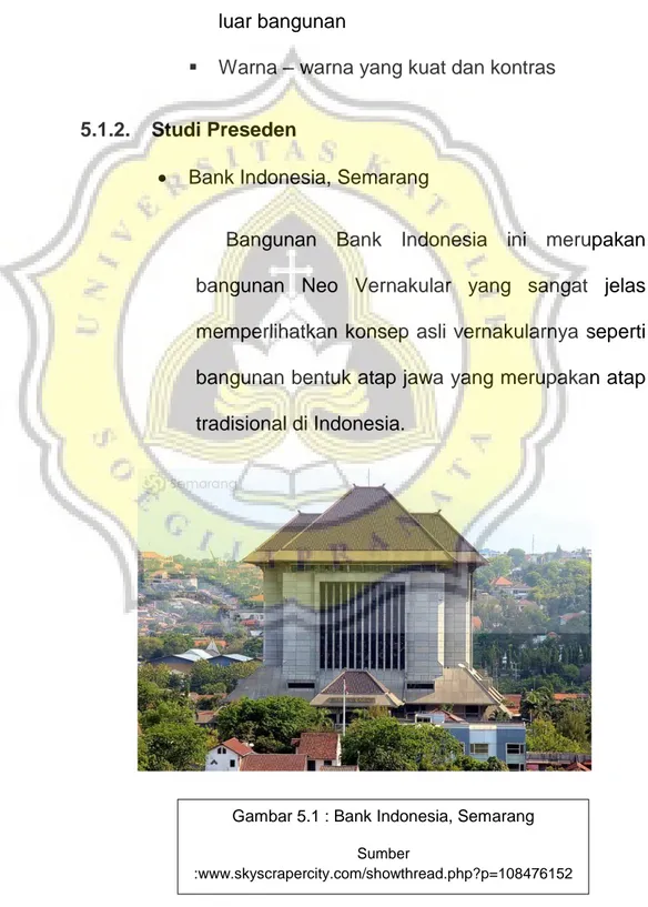 Gambar 5.1 : Bank Indonesia, Semarang  Sumber  
