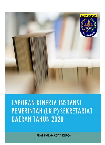 LAPORAN KINERJA INSTANSI PEMERINTAH (LKIP) SEKRETARIAT DAERAH TAHUN ...