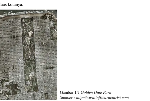 Gambar 1.7 Golden Gate Park 