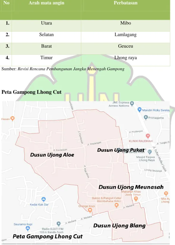 Table 1.letak geografis Gampong Lhong Cut: 