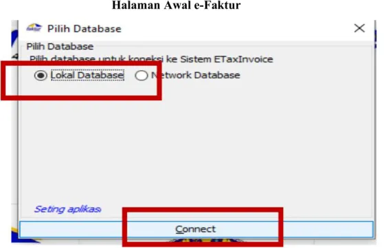 Gambar 3. 12  Halaman Awal e-Faktur 