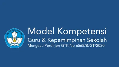 Model Kompetensi Guru & Kepemimpinan Sekolah Mengacu Perdirjen GTK No ...