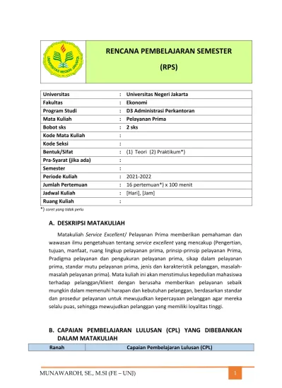 RENCANA PEMBELAJARAN SEMESTER (RPS) A. DESKRIPSI MATAKULIAH B. CAPAIAN ...