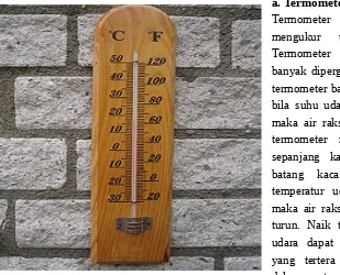 grafik tersebut. Kertas grafik hasil pencatatan itu dinamai termogram. Temperatur minimum