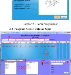 Gambar 21. Form Tampilan Program Server Catatan Sipil 