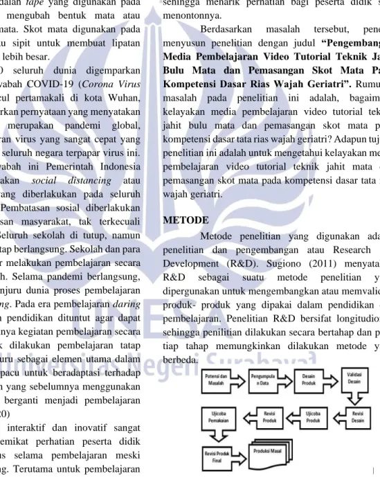 Gambar 1. Bagan Metode R&amp;D         Sumber: Sugiyono, 2009 