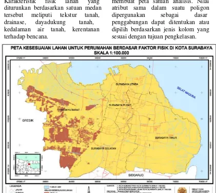 Gambar 3 Peta Kesesuaian Lahan untuk Perumahan kelas menengah berdasar Faktor Fisik Lahan di Kota Surabaya Skala 1:100.000 