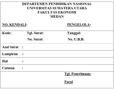 Gambar 3.11 Kartu Kendali Fakultas Ekonomi USU  Sumber: Sekretariat Dekan Fakultas Ekonomi USU 