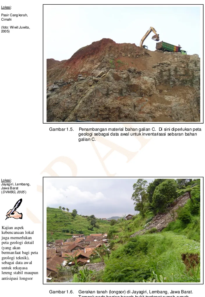 Gambar 1.6.    Gerakan tanah (longsor) di Jayagiri, Lembang, Jawa Barat.  Tampak pada bagian bawah bukit terdapat rumah-rumah   penduduk yang terancam longsor, 