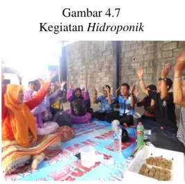 Gambar 4.7  Kegiatan Hidroponik 