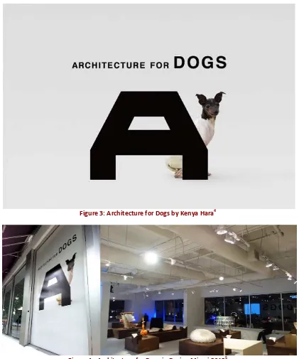 Figure 3: Architecture for Dogs by Kenya Hara4 