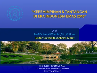 KEPEMIMPINAN & TANTANGAN DI ERA INDONESIA EMAS 2045