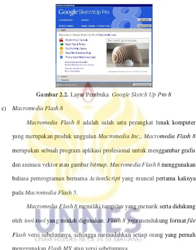 Gambar 2.2. Layar Pembuka  Google Sketch Up Pro 8 