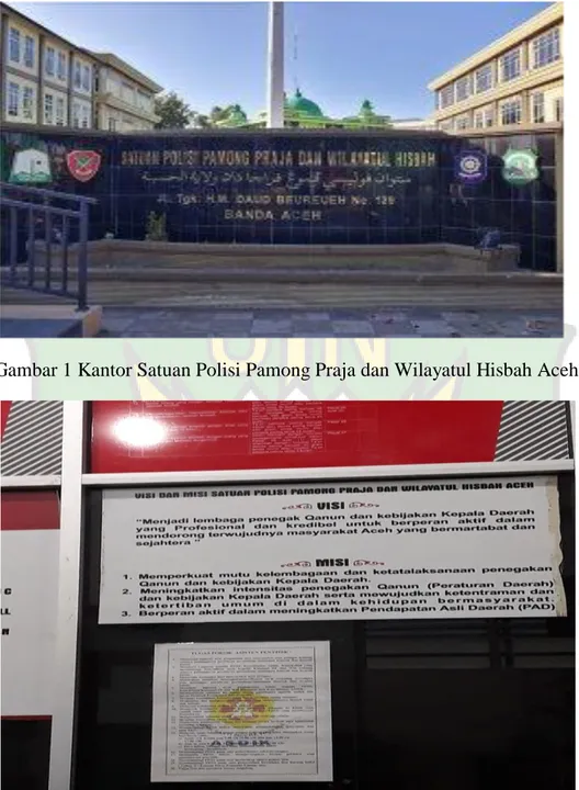 Gambar 1 Kantor Satuan Polisi Pamong Praja dan Wilayatul Hisbah Aceh 