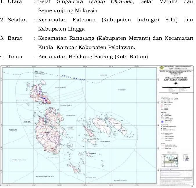 Gambar 2.1 Peta Administrasi Kabupaten Karimun  2.1.1.2  Luas Wilayah 