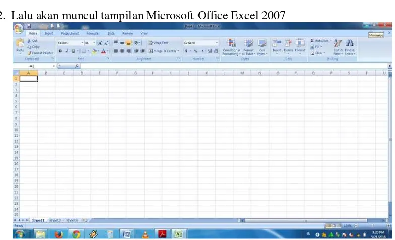 Gambar 4.2 Tampilan Microsoft Office Excel 2007 