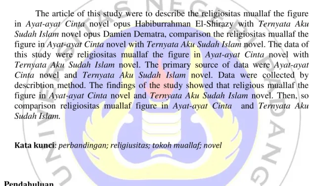 figure in Ayat-ayat Cinta novel with Ternyata Aku Sudah Islam novel. The data of  this  study  were  religiositas  muallaf  the  figure  in  Ayat-ayat  Cinta  novel  with 