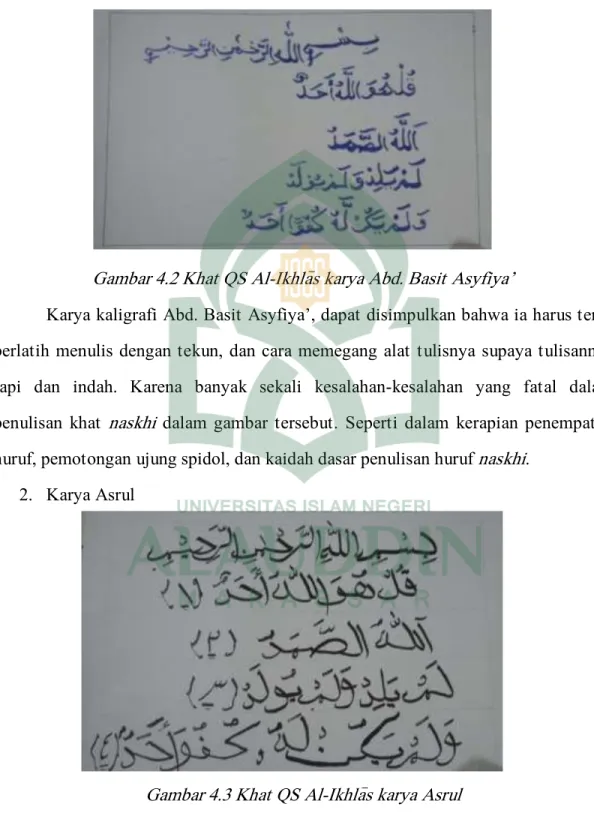 Gambar 4.3 Khat QS Al-Ikhla&gt;s karya Asrul 