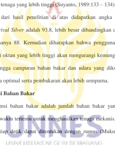 Tabel 2.2 Hasil Uji Oktan Premium dan Campuran Norival Silver   No   Jenis Analisis    Nilai  Satuan   Metode 