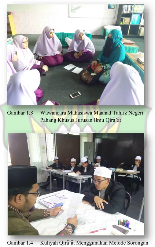 Gambar 1.3  Wawancara Mahasiswa Maahad Tahfiz Negeri  Pahang Khusus Jurusan Ilmu Qirāʼāt 