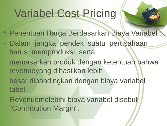 tabel . -  Revenuemelebihi biaya variabel disebut 