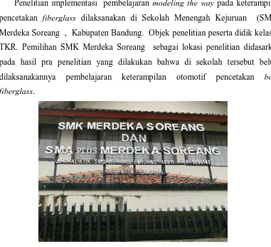 Gambar 3.1 Lokasi Penelitian SMK Merdeka Soreang (Sumber: Dokumentasi Pribadi) 