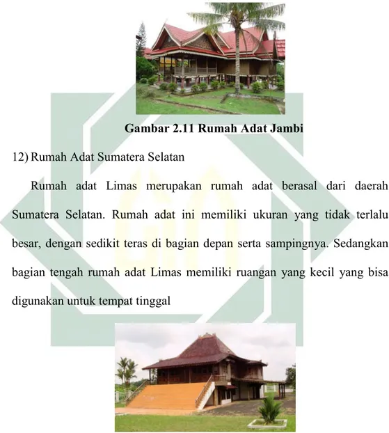 Gambar 2.11 Rumah Adat Jambi  12) Rumah Adat Sumatera Selatan  