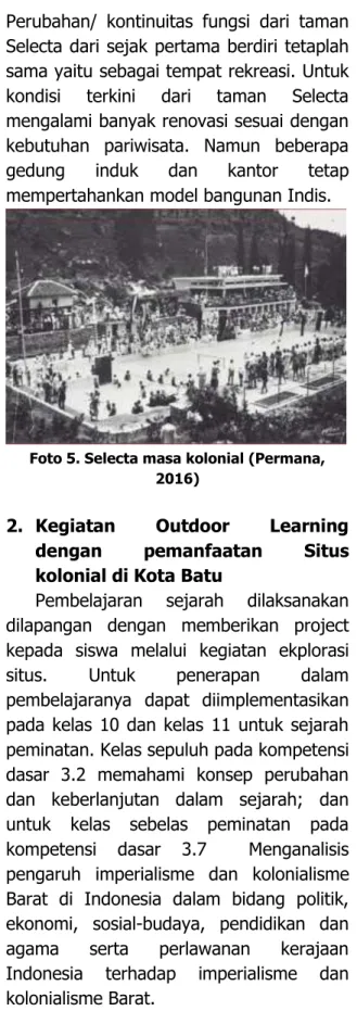 Foto 5. Selecta masa kolonial (Permana,  2016) 