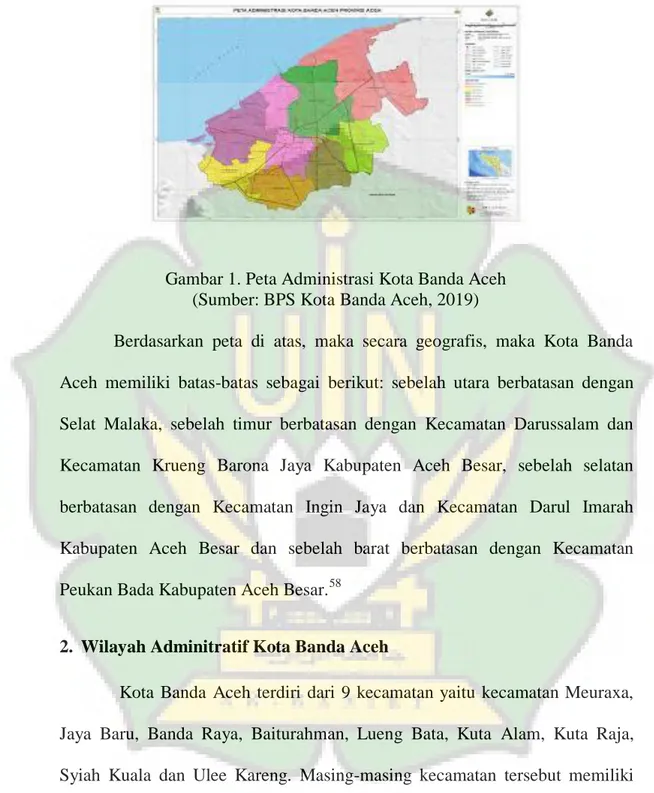 Gambar 1. Peta Administrasi Kota Banda Aceh  (Sumber: BPS Kota Banda Aceh, 2019) 