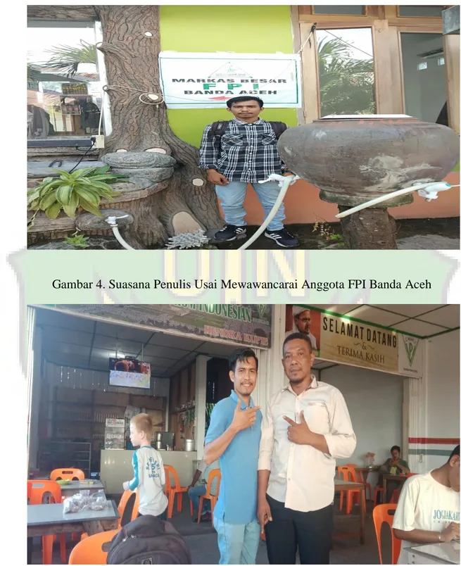 Gambar 4. Suasana Penulis Usai Mewawancarai Anggota FPI Banda Aceh 