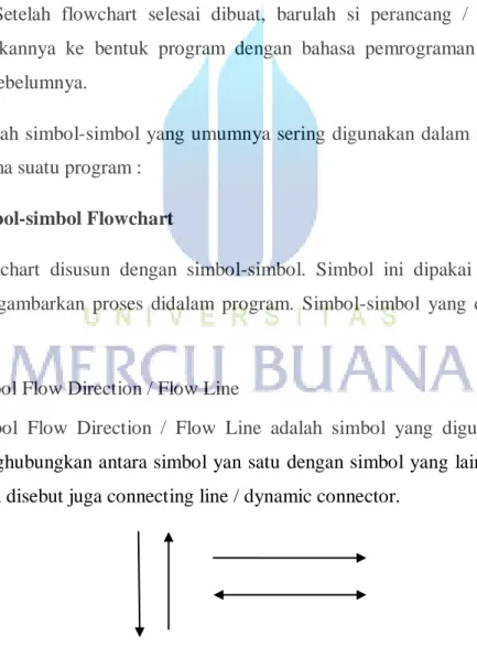 Gambar 2.7 Simbol Flow Direction / Flow Line 