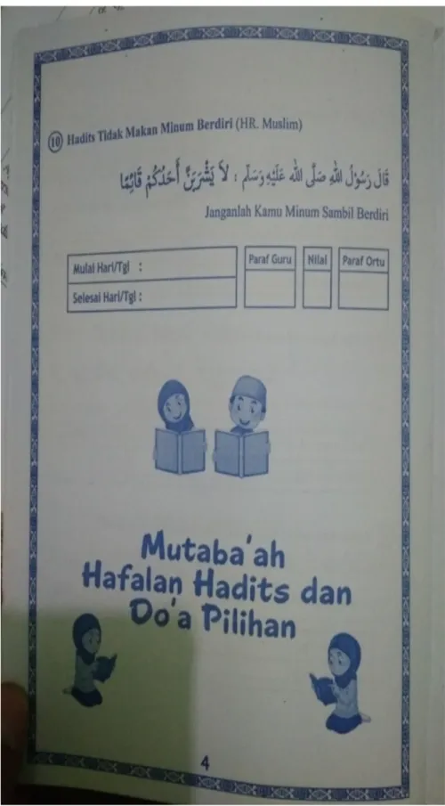 Gambar 4.1.: Mutaba’ah Hafalan Hadits untuk siswa/i kelas 1 SDIT  Cendekia,Kecamatan Siantar Barat, Pematangsiantar